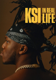 KSI: In Real Life-KSI: In Real Life