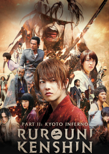 Rurouni Kenshin Part II: Kyoto Inferno-Rurouni Kenshin Part II: Kyoto Inferno