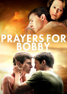 Prayers for Bobby-Prayers for Bobby