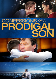 Confessions of a Prodigal Son-Confessions of a Prodigal Son