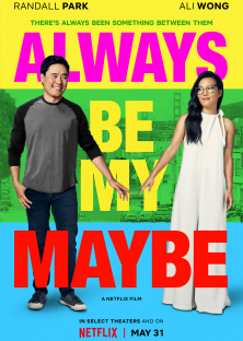 Always Be My Maybe-Always Be My Maybe