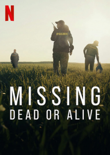 Missing: Dead or Alive ?-Missing: Dead or Alive ?