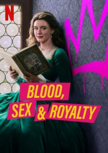 Blood, Sex & Royalty-Blood, Sex & Royalty