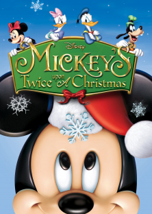 Mickey's Twice Upon a Christmas-Mickey's Twice Upon a Christmas