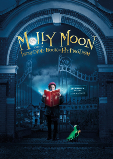 Molly Moon and the Incredible Book of Hypnotism-Molly Moon and the Incredible Book of Hypnotism