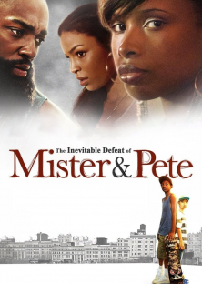 The Inevitable Defeat of Mister & Pete-The Inevitable Defeat of Mister & Pete