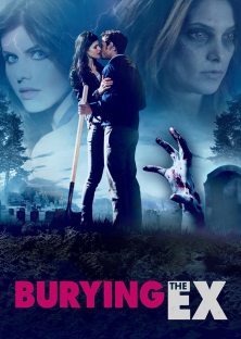 Burying the Ex-Burying the Ex