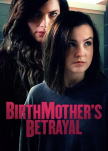 Birthmother's Betrayal-Birthmother's Betrayal