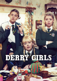 Derry Girls-Derry Girls