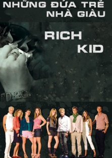 Rich Kids (2017)