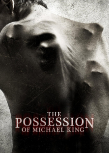 The Possession of Michael King-The Possession of Michael King