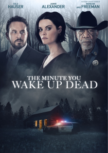 The Minute You Wake up Dead-The Minute You Wake up Dead