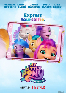 My Little Pony: A New Generation-My Little Pony: A New Generation
