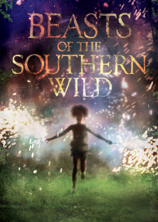 Beasts of the Southern Wild-Beasts of the Southern Wild