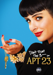 Don't Trust The B- in Apartment 23-Don't Trust The B- in Apartment 23