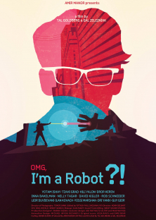 OMG, I'm a Robot!-OMG, I'm a Robot!