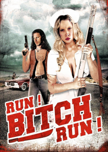Run! Bitch Run!-Run! Bitch Run!