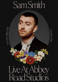 Sam Smith: Love Goes - Live at Abbey Road Studios-Sam Smith: Love Goes - Live at Abbey Road Studios