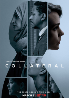 Collateral (2018) Episode 1