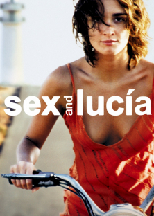 Sex and Lucía-Sex and Lucía