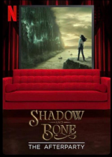 Shadow and Bone - The Afterparty-Shadow and Bone - The Afterparty