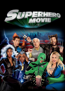 Superhero Movie-Superhero Movie