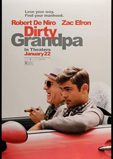 Dirty Grandpa-Dirty Grandpa