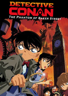 Detective Conan: The Phantom of Baker Street-Detective Conan: The Phantom of Baker Street