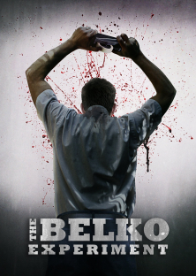 The Belko Experiment-The Belko Experiment
