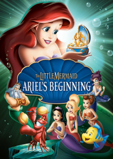 The Little Mermaid: Ariel's Beginning-The Little Mermaid: Ariel's Beginning
