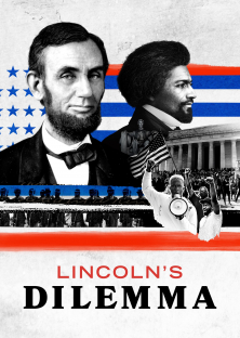 Lincoln's Dilemma-Lincoln's Dilemma