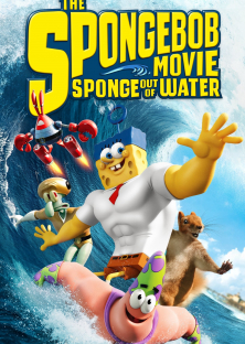 The SpongeBob Movie: Sponge Out of Water-The SpongeBob Movie: Sponge Out of Water