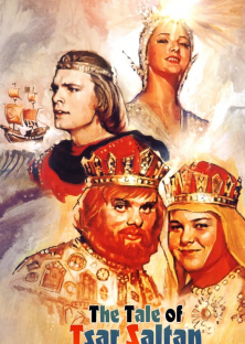 The Tale of Tsar Saltan-The Tale of Tsar Saltan