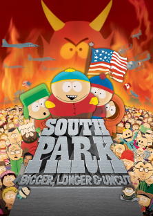 South Park: Bigger, Longer & Uncut-South Park: Bigger, Longer & Uncut