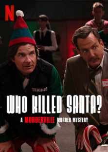 Who Killed Santa? A Murderville Murder Mystery-Who Killed Santa? A Murderville Murder Mystery