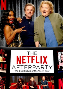 The Netflix Afterparty: The Best Shows of The Worst Year-The Netflix Afterparty: The Best Shows of The Worst Year