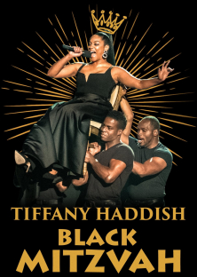 Tiffany Haddish: Black Mitzvah-Tiffany Haddish: Black Mitzvah