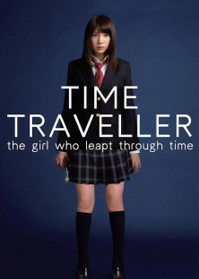 Time Traveller: The Girl Who Leapt Through Time-Time Traveller: The Girl Who Leapt Through Time