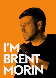Brent Morin: I'm Brent Morin-Brent Morin: I'm Brent Morin