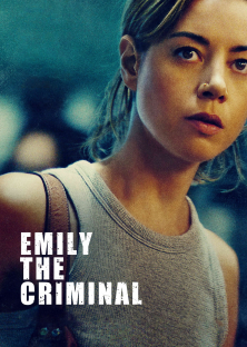 Emily the Criminal-Emily the Criminal