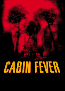 Cabin Fever-Cabin Fever
