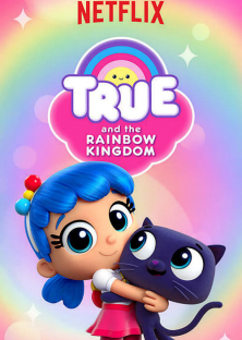 True and the Rainbow Kingdom (Season 3)-True and the Rainbow Kingdom (Season 3)