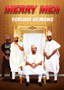 Merry Men: The Real Yoruba Demons-Merry Men: The Real Yoruba Demons