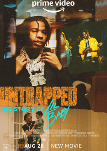 Untrapped: The Story of Lil Baby-Untrapped: The Story of Lil Baby