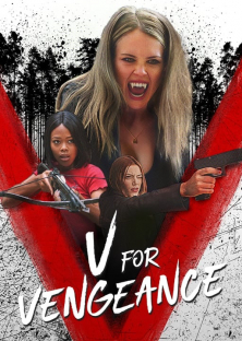V for Vengeance-V for Vengeance