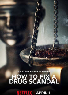 How to Fix a Drug Scandal-How to Fix a Drug Scandal