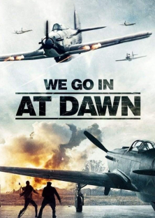 We go in at Dawn (2020)