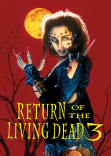 Return of the Living Dead III-Return of the Living Dead III