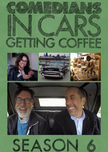 Comedians in Cars Getting Coffee (Season 6)-Comedians in Cars Getting Coffee (Season 6)