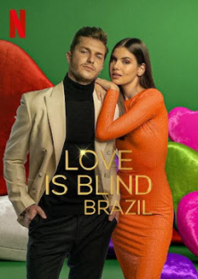 Love Is Blind: Brazil (Season 2)-Love Is Blind: Brazil (Season 2)